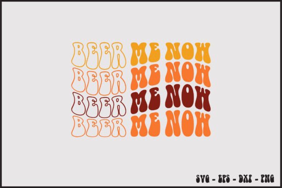 Beer Me Now Retro Svg Design Review