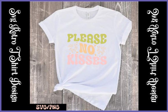 Please No Kisses Retro SVG Design Review