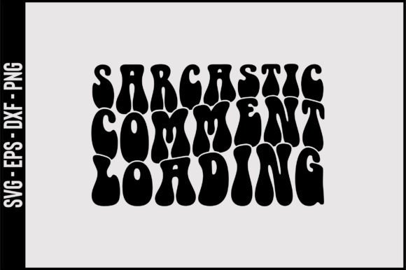 Sarcastic Comment Loading Retro SVG