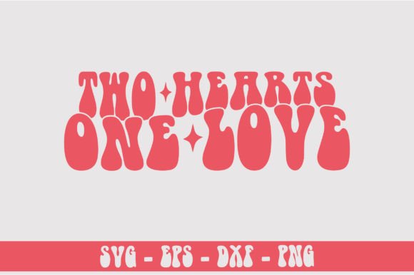 Two Hearts One Love Retro Svg Design Review